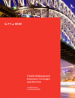 Chubb Multinational Insurance Coverages and Services